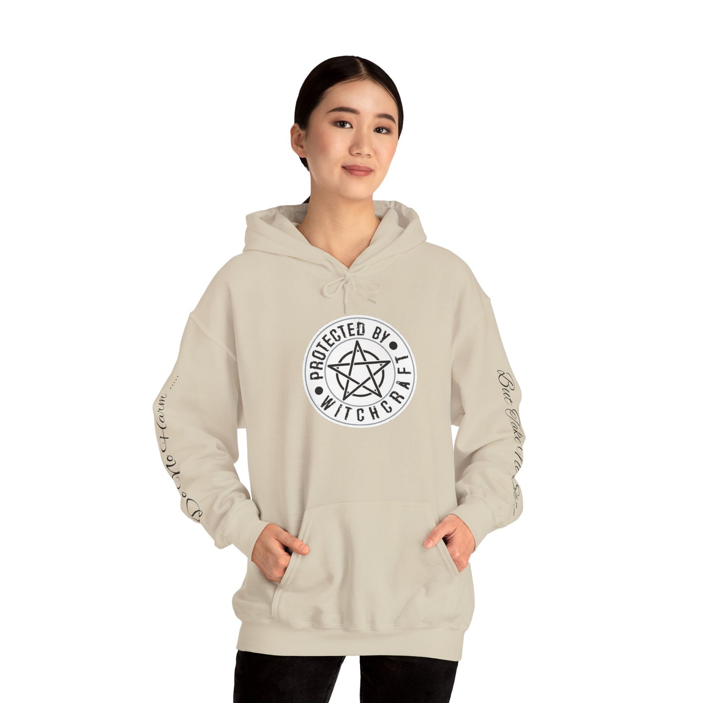 Protected By Witchcraft Hoodie — "Do No Harm... But Take No Shit" Sleeve Sweatshirt
